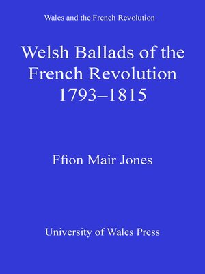 cover image of Welsh Ballads of the French Revolution